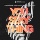 Rino(IO)DJ, Greg Bannis, Rene Rodrigezz - You Sexy Thing (Vip Extended Mix)