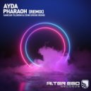 Ayda - Pharaoh (Sancar Yildirim & Cenk Eroge Radio Edit)