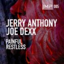 Jerry Anthony, Joe Dexx - Restless (Original Mix)