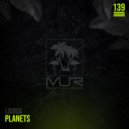 Lisboa - Planets (Original Mix)