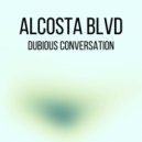 Alcosta Blvd - Dubious Conversation (Donald Wilborn\'s Ethereal Remix)