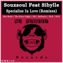 Souxsoul Feat Sibylle - Specialize In Love (Ballester Remix)