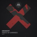 Omaroff - Prince of Darkness (Original Mix)