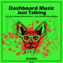 Dashboard Music & Parkker - Just Talking