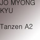 Jo Myong Kyu - Tanzen A2 (Psybass 2)