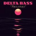 Delta Bass - In Passing