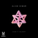 Alice DiMar - Can't Sleep