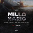 Sevilla Films & Young Gatillo & Peiker El Tira Letra & Linowz & Don 45 - Millonario ()