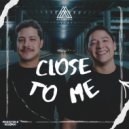 A&AMusic - Close To Me (Extended)