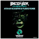 BasStyler - Cheated (Afghan Headspin & Pluvio Remix)