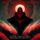 OK. Kevin - Tear Down The Tyrants (Original Mix)