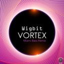 Wigbit - Vortex (Original Mix 2022 Remaster)