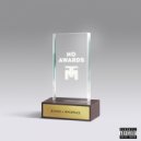 Junad & 4141.Spazz - No Awards (feat. 4141.Spazz) ()