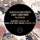 Lady Caro\'zart - Music Is My Only Driver ()
