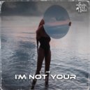 Cy_He - I'm Not Your