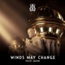 Felix Jaehn - Winds May Change (Extended Mix)