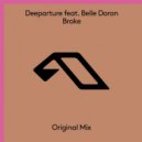 Deeparture Ft. Belle Doron - Brake