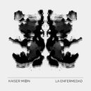Kaiser Moon - La Enfermedad ()