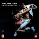 Katy_S & KosMat - Reflection Of Lightness #2 ()