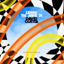 Lewis Thompson x David Guetta - Take Me Back