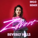 Zivert - Beverly Hills (INGO Remix)