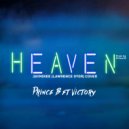PRINCE B & VICTORY - HEAVEN (feat. VICTORY) (Original Mix)