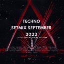 Xbeater - Techno setmix ( september 2022) (podcast)