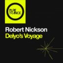 Robert Nickson - Delyo's Voyage