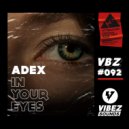 Adex - In Your Eyes (Extended Mix)