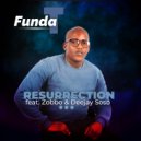 Funda T & Zobbo & Deejay Soso - Resurrection (feat. Zobbo & Deejay Soso) (Amapiano)