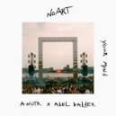 ANOTR, Abel Balder - Your Mind (Original Mix)