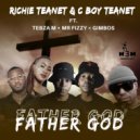 Richie Teanet & C Boy Teanet feat. Tebza M & Mr Fizzy & Gimbos - Father God (Original Mix)