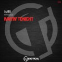 Nari - Waitin' Tonight
