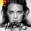 Tove Lo - Habits