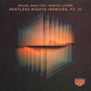 Miguel Migs Ft. Martin Luther - Restless Nights (Dutchican Soul Club Mix)