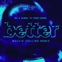 MK & Burns Feat. Teddy Swims - Better