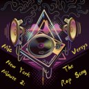 Mic Versys - New York Minute 2: The Rap Song ()