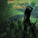KhiniX - party queen ()
