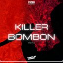 Verdun Remix, Cumbia Killers - Killer Bombon