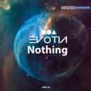 Evotia - Nothing (Original Mix)