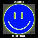 WHAMMI - Virtual (Original Mix)