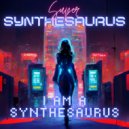 Super Synthesaurus - Cyborgs Love (Original Mix)
