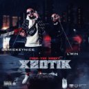 GRMICKEYNICE & L\'WIN - XZOTIK ()