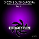 Diozo, Dudu Capoeira - Repica (Original Mix)