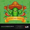G.E.E.A & Roberts Beats - Mexican Party (Original Mix)