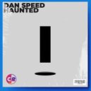 Dan Speed - Haunted (Original Mix)
