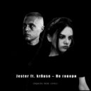 krʌuse & Jester - Не говори ()