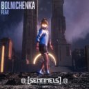 Bolnichenka - Fear (Original Mix)