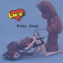 Beloe Cloud - Love it (Original Mix)