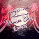 Mary Olivetti feat. Mahmundi - Black Coco (DJ Marky Remix)